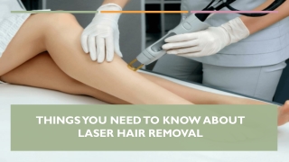 Basic Things You Need To Know About Laser Hair Removal