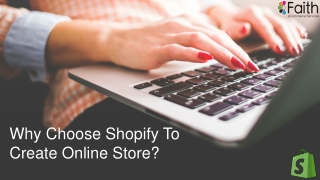 Why Choose Shopify To Create Online Store?