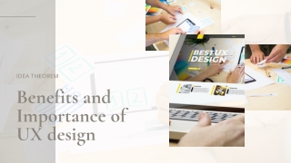 Benefits and Importance of UX design