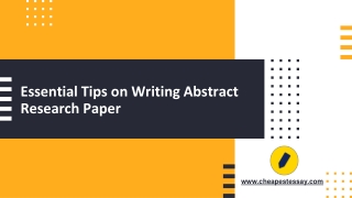 Essential Tips on Writing Abstract Research Paper
