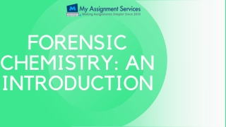 FORENSIC CHEMISTRY: AN INTRODUCTION