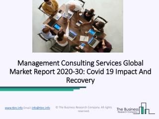 Management Consulting Services Market Worldwide Analysis By Segments Forecast to 2023