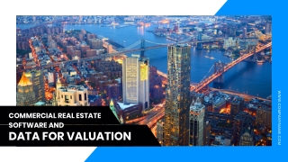Commercial Real Estate Software and Data for Valuation