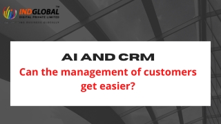 AI And CRM Can the management of customers get easier_