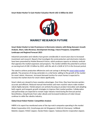 Smart Robot Market To Gain Market Valuation Worth USD 15 Billion By 2023