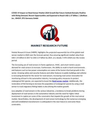 COVID-19 Impact on Reed Sensor Market 2020 Growth But Future Outlook Remains Positive with Rising Demand