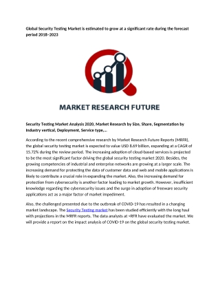 Security Testing Market is estimated to grow at a significant rate