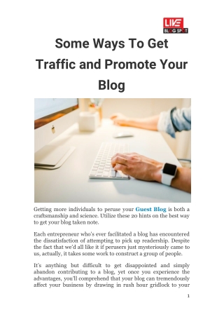 Some Ways To Get Traffic and Promote Your Blog