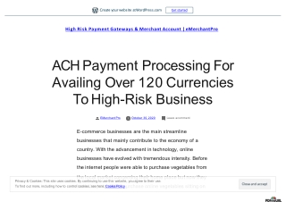 ACH Payment Processing For Availing Over 120 Currencies To High-Risk Business