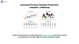 Download The Best Timeline PowerPoint Template | Slideheap