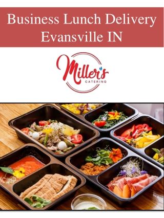 Business Lunch Delivery Evansville IN