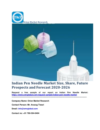 Indian Pen Needle Market Size, Share, Future Prospects and Forecast 2020-2026