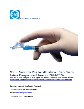 North American Pen Needle Market Size, Share, Future Prospects and Forecast 2020-2026