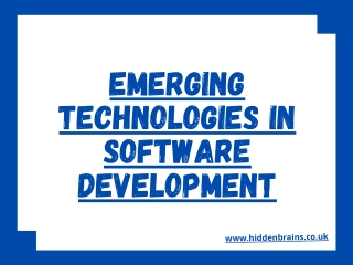 Emerging Technologies in Software Development