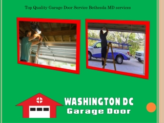 Top quality garage door service bethesda md services