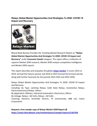 Relays Global Market Opportunities And Strategies To 2030: COVID-19 Impact and Recovery