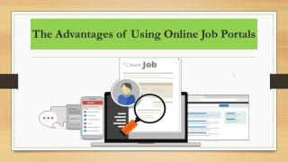 The Advantages of Using Online Job Portals