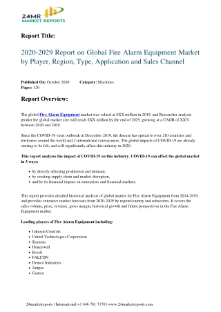 Fire Alarm Equipment Market by Player, Region, Type, Application and Sales Channel 2029