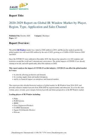 IR Window Market by Player, Region, Type, Application and Sales Channel 2029