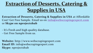 Extraction of Desserts, Catering & Supplies in USA