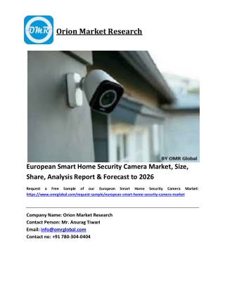 European Smart Home Security Camera Market Size, Industry Trends, Share and Forecast 2020-2026