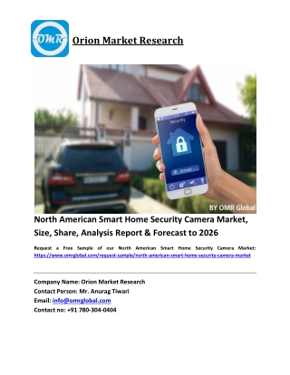 North American Smart Home Security Camera Market Size, Industry Trends, Share and Forecast 2020-2026