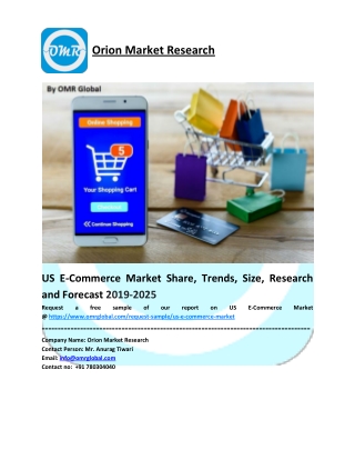 US E-Commerce Market Growth, Size, Share, Industry Report and Forecast to 2025