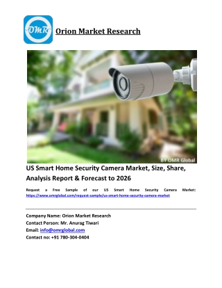 US Smart Home Security Camera Market Size, Industry Trends, Share and Forecast 2020-2026