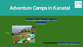 Adventure Camps in Kanatal – Camp Little Jaguar Kanatal