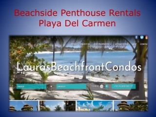 Beachside Penthouse Rentals Playa Del Carmen