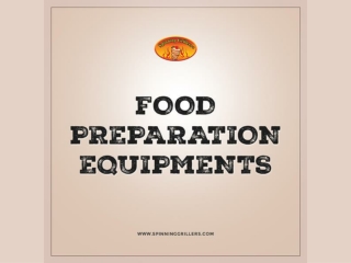 Commercial Food Preparation Equipments