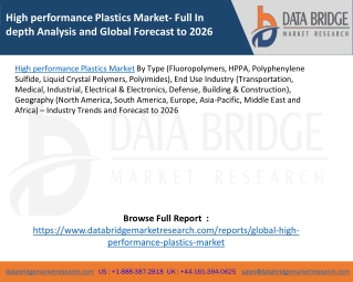 High performance Plastics Market- Full In depth Analysis and Global Forecast to 2026
