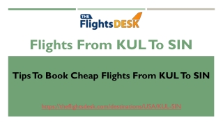 Flights From KUL To SIN