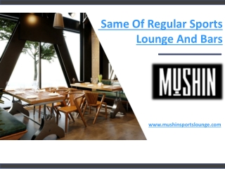 Same Of Regular Sports Lounge And Bars