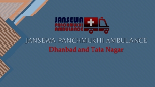 Get Hi-tech Cardiac Road Ambulance Service in Tata Nagar or Dhanbad