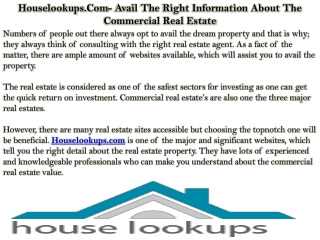 Houselookups.Com- Avail The Right Information About The Commercial Real Estate