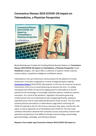 Coronavirus Disease 2019 (COVID-19) Impact on Telemedicine, a Physician Perspective