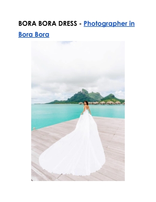 Bora Bora Photoshoot with Glamorous Dresses | Bora Bora Dress