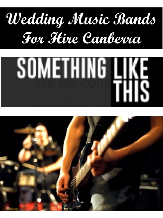 Wedding Music Bands For Hire Canberra