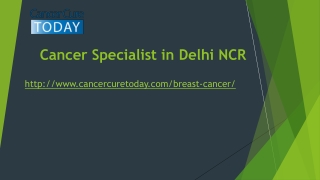 Cancer Specialist in Delhi NCR