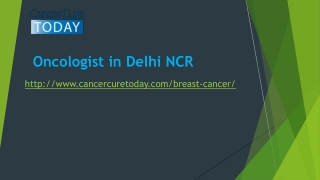 Oncologist in Delhi NCR