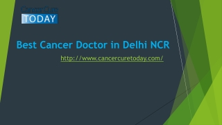 Best Cancer Doctor in Delhi NCR