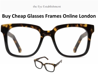 Buy Cheap Glasses Frames Online London