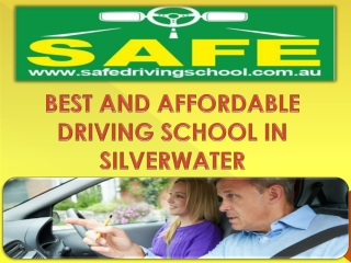 BEST AND AFFORDABLE DRIVING SCHOOL IN SILVERWATER