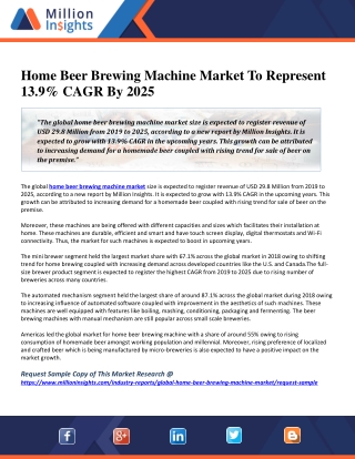 Home Beer Brewing Machine Market To Represent 13.9% CAGR By 2025