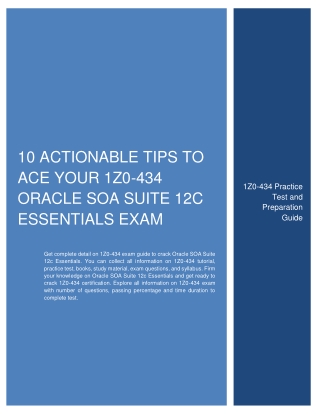 10 Actionable Tips to Ace Your 1Z0-434 Oracle SOA Suite 12c Essentials Exam