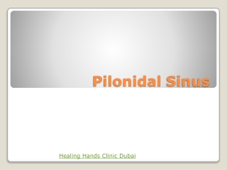 What is Pilonidal sinus?