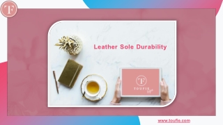 Leather Sole Durability