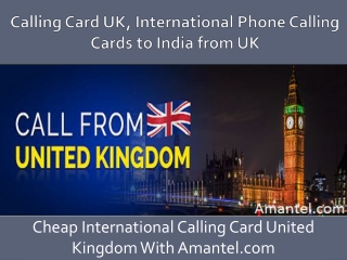 International Phone Calling Cards to India from UK