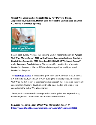 Global Wet Wipe Market Report 2020 by Key Players and Forecast to 2026